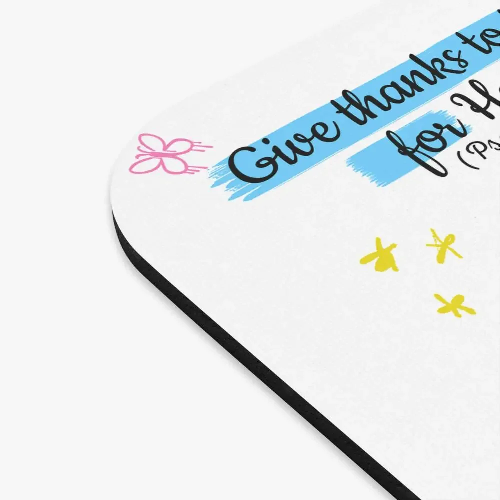 Bible Verse Inspirational Mouse Pad | Christian Scripture Desk Decor I Thanks t